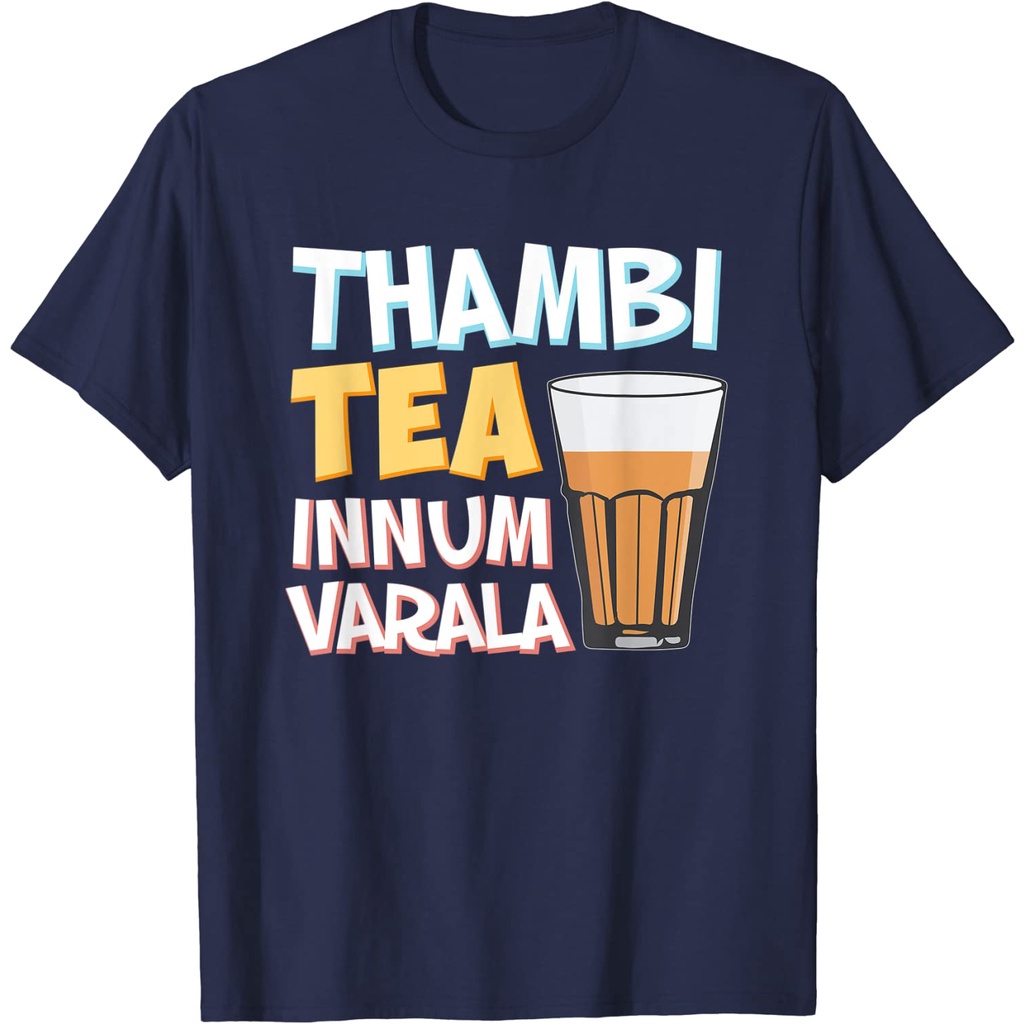 Gildan cotton T-shirt Tambi Tea Innum Varala Tamil Comedy Quote Chennai Tshirt top tee