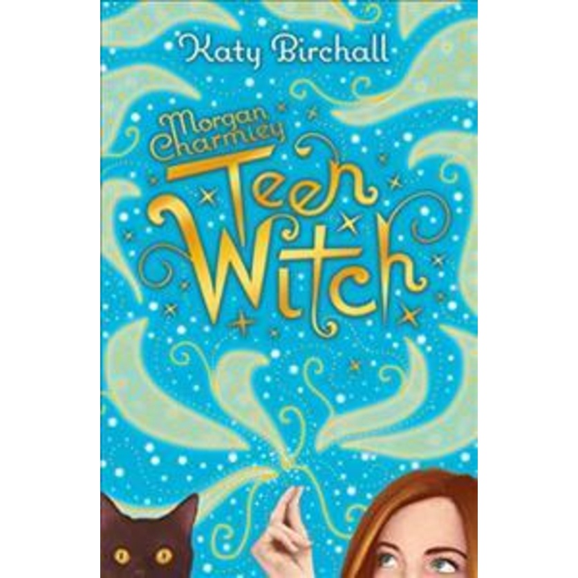 [English - 100% Original] - Morgan Charmley: Teen Witch by Katy Birchall (UK edition, paperback)