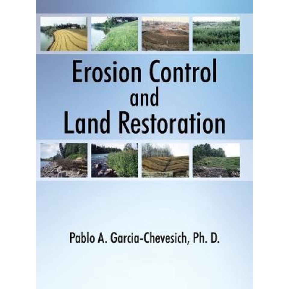 [English - 100% Original] - Erosion Control and Land Restoration by Pablo A Garcia-Chevesich (paperback)