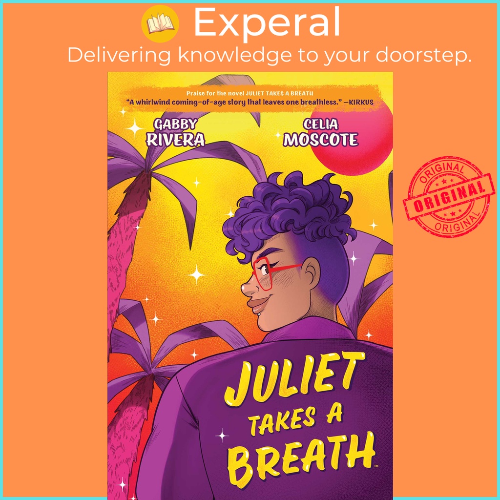 [English - 100% Original] - Juliet Takes a Breath: The Graphic Novel by Gabby Rivera (UK edition, paperback)