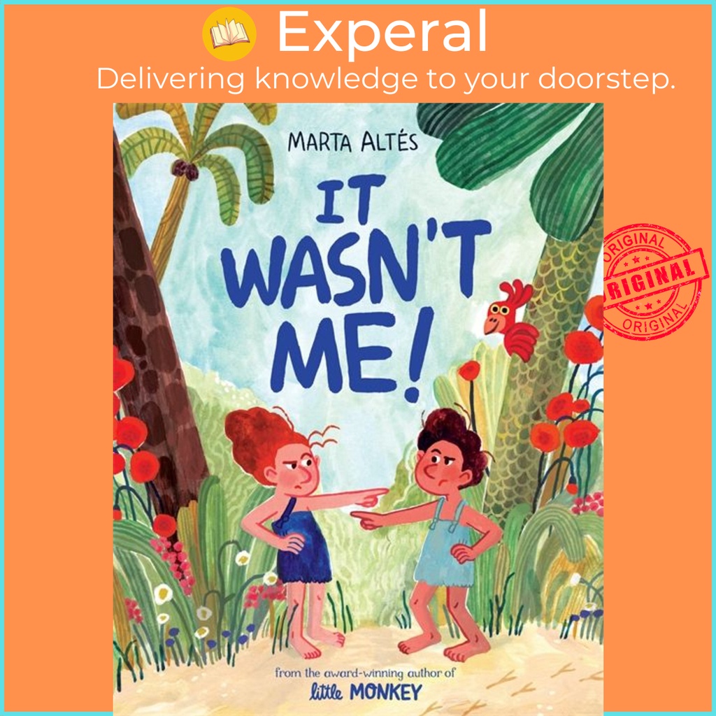 [English - 100% Original] - It Wasn't Me! by Marta Altés (UK edition, hardcover)