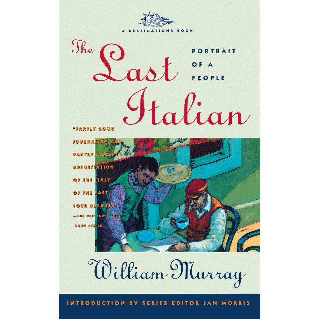 [English - 100% Original] - The Last Italian - Portrait of a People by William Murray (US edition, paperback)