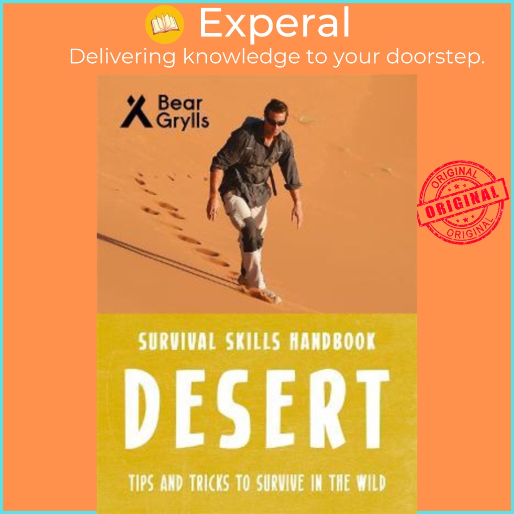 [English - 100% Original] - Bear Grylls Survival Skills: Desert by Bear Grylls (UK edition, paperback)