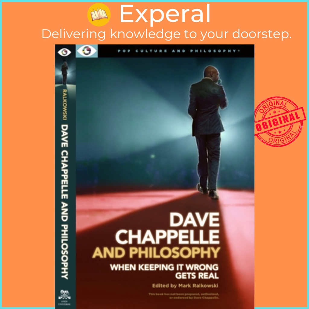 [English - 100% Original] - Dave Chappelle and Philosophy - When Keeping It by John V. Karavitis (US edition, paperback)