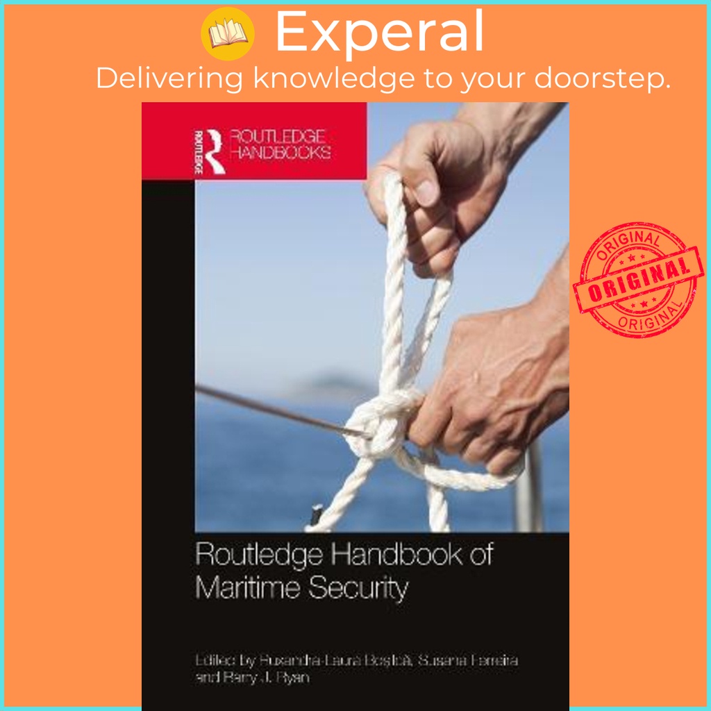 [English - 100% Original] - Routledge Handbook of Maritime Security by Ruxandra-Laura Boşilcă (UK edition, hardcover)