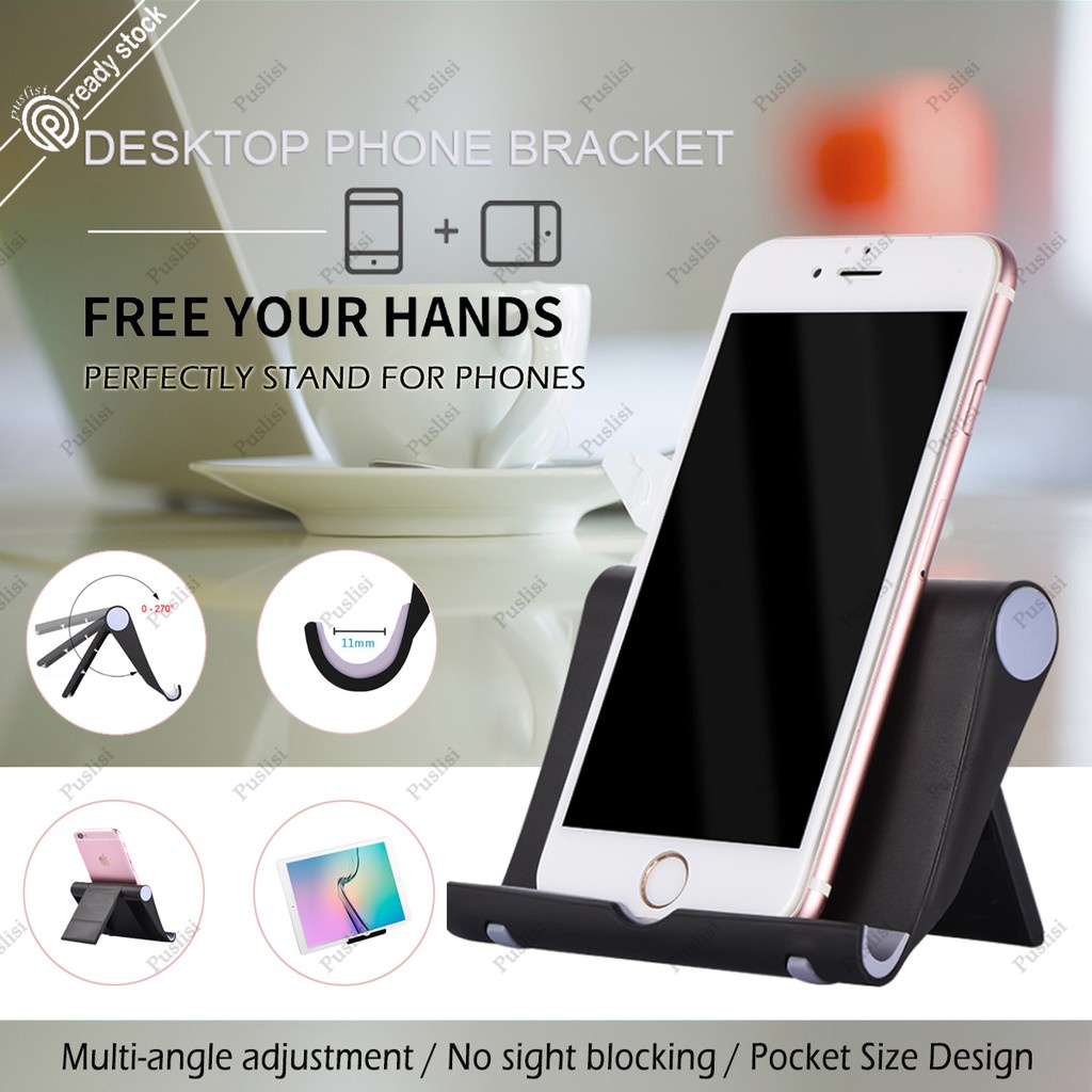 ( Original Material ) Universal Foldable Mobile Desk Phone Stand Phone Holder Far Pad Phone