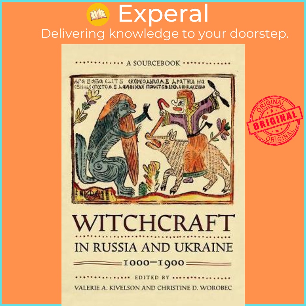 [English - 100% Original] - Witchcraft in Russia and Ukraine, 1000-1900 : by Valerie A. Kivelson (US edition, paperback)