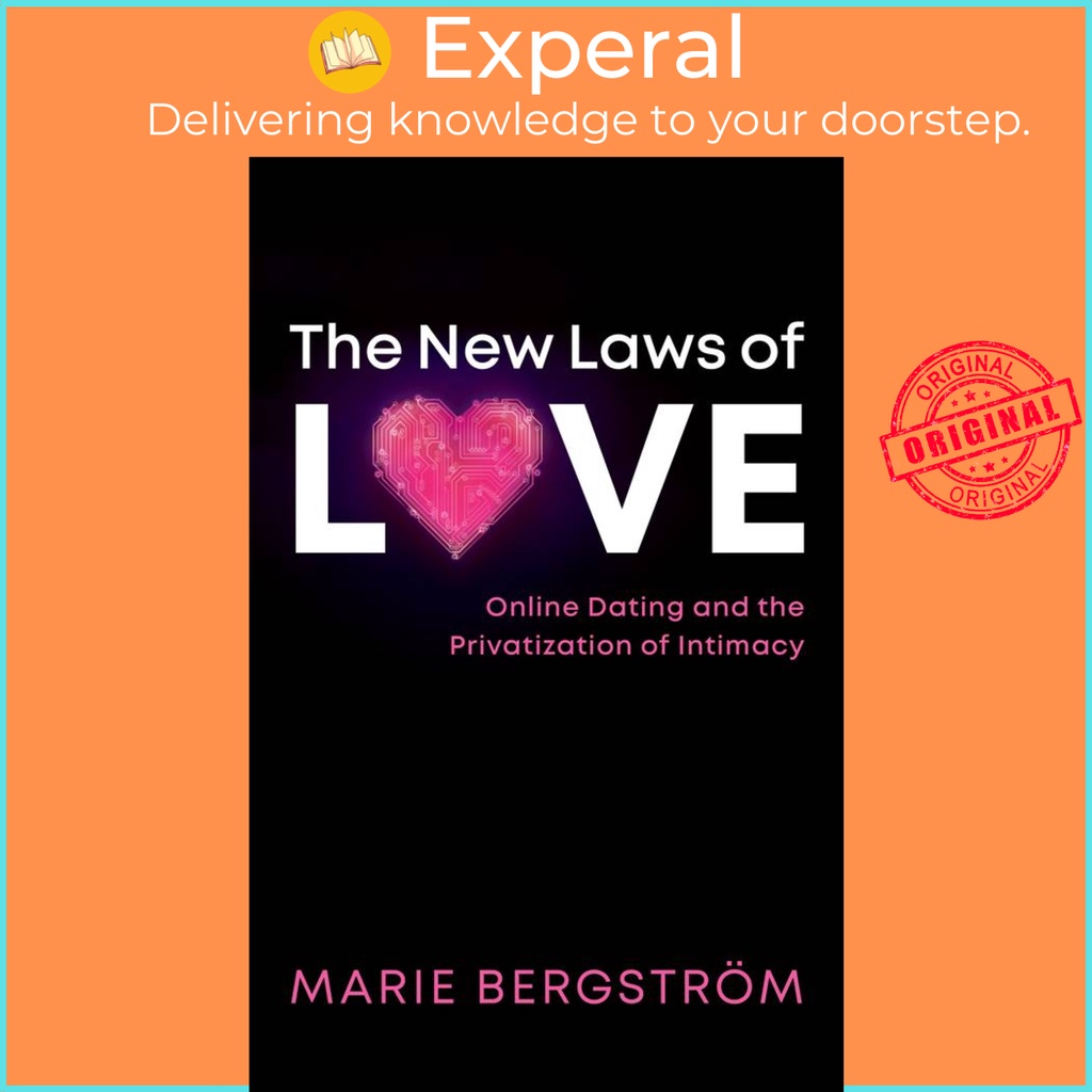 [English - 100% Original] - The New Laws of Love - Online Dating and the by Marie Bergström (US edition, paperback)