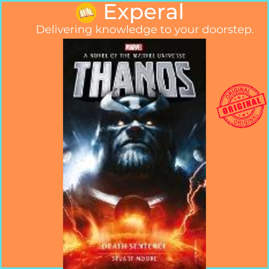 [English - 100% Original] - Marvel novels - Thanos: Death Sentence by Stuart Moore (UK edition, paperback)