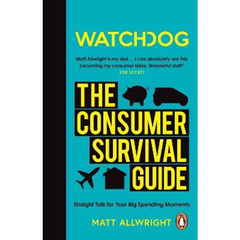 [English - 100% Original] - Watchdog: The Consumer Survival Guide by Matt Allwright (UK edition, paperback)