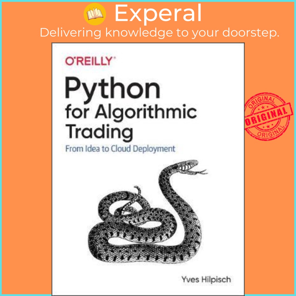 [English - 100% Original] - Python for Algorithmic Trading : From Idea to Cloud by Yves Hilpisch (US edition, paperback)