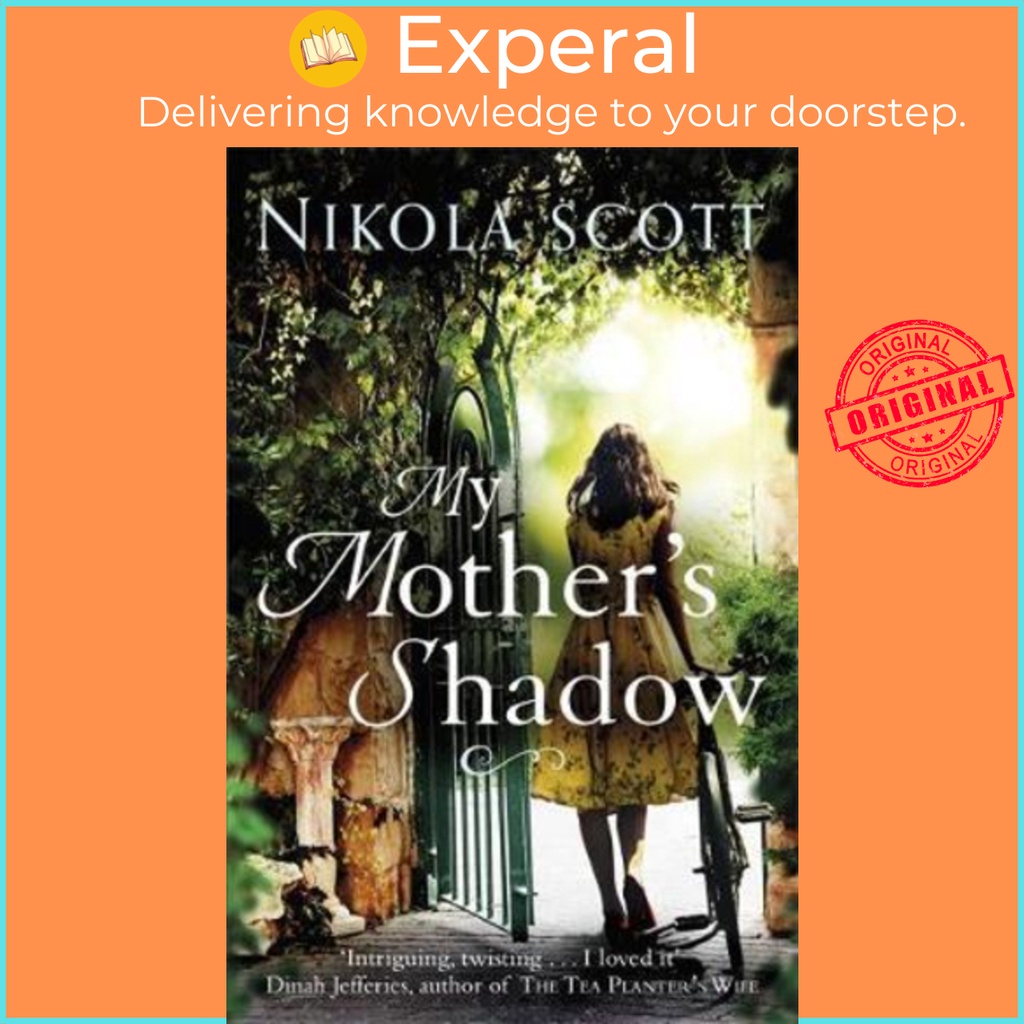 [English - 100% Original] - My Mother's Shadow: The gripping novel about a mothe by Nikola Scott (UK edition, paperback)