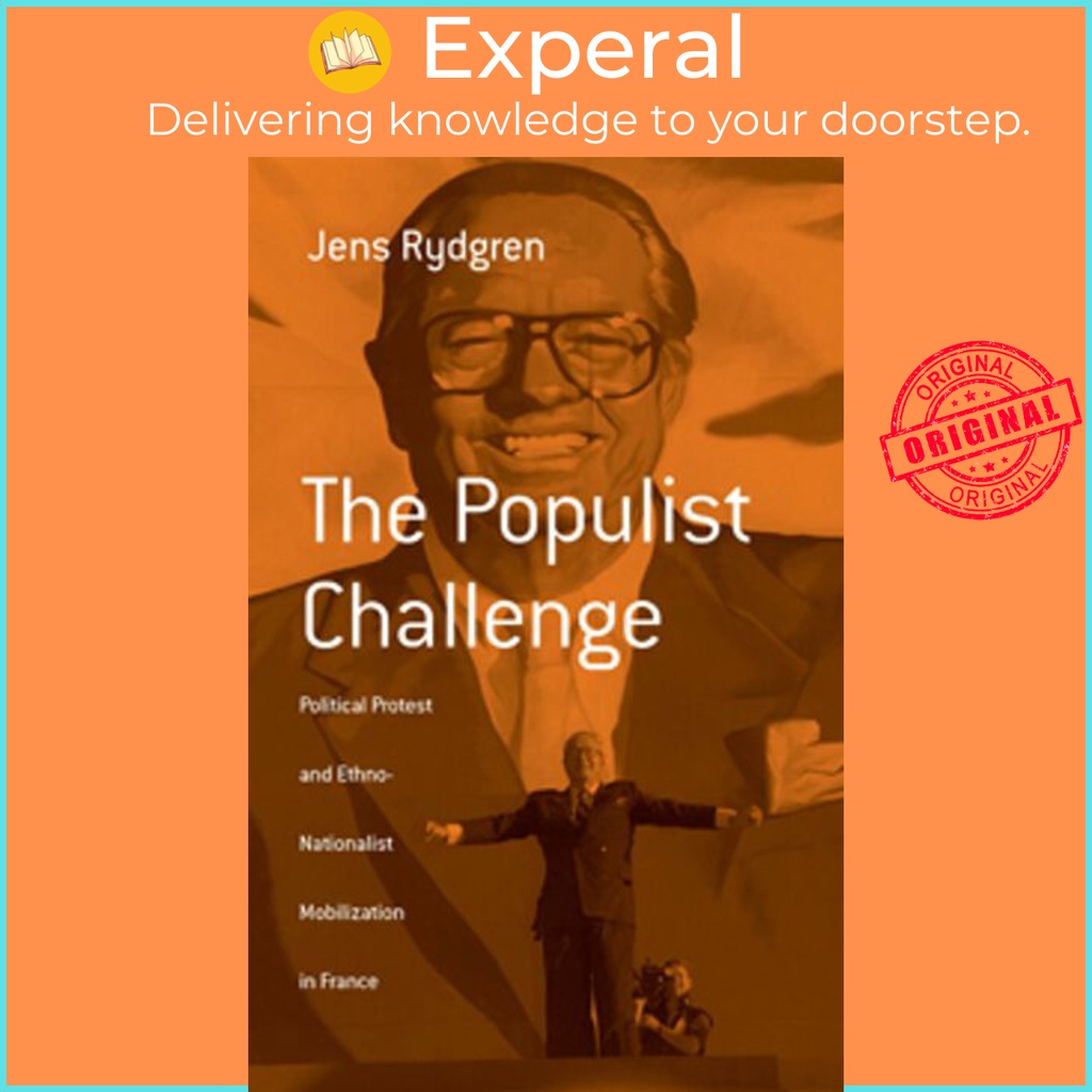 [English - 100% Original] - The Populist Challenge - Political Protest and Ethno by Jens Rydgren (US edition, hardcover)