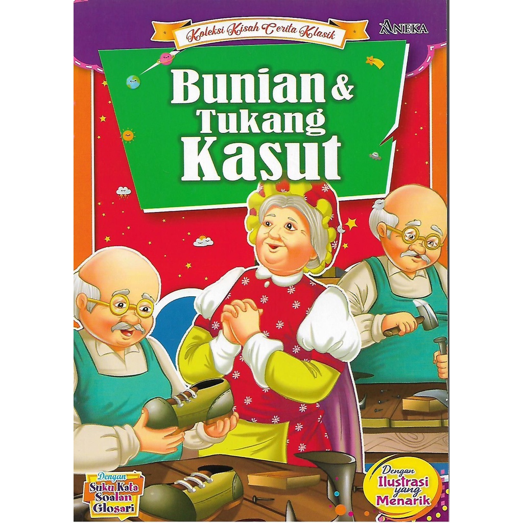 Koleksi Kisah Cerita Klasik: Bunian & Tukang Kasut