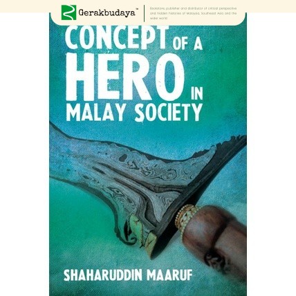 Concept of a Hero in Malay Society