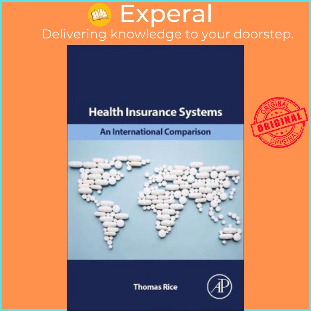 [English - 100% Original] - Health Insurance Systems : An International Compariso by Thomas Rice (US edition, paperback)