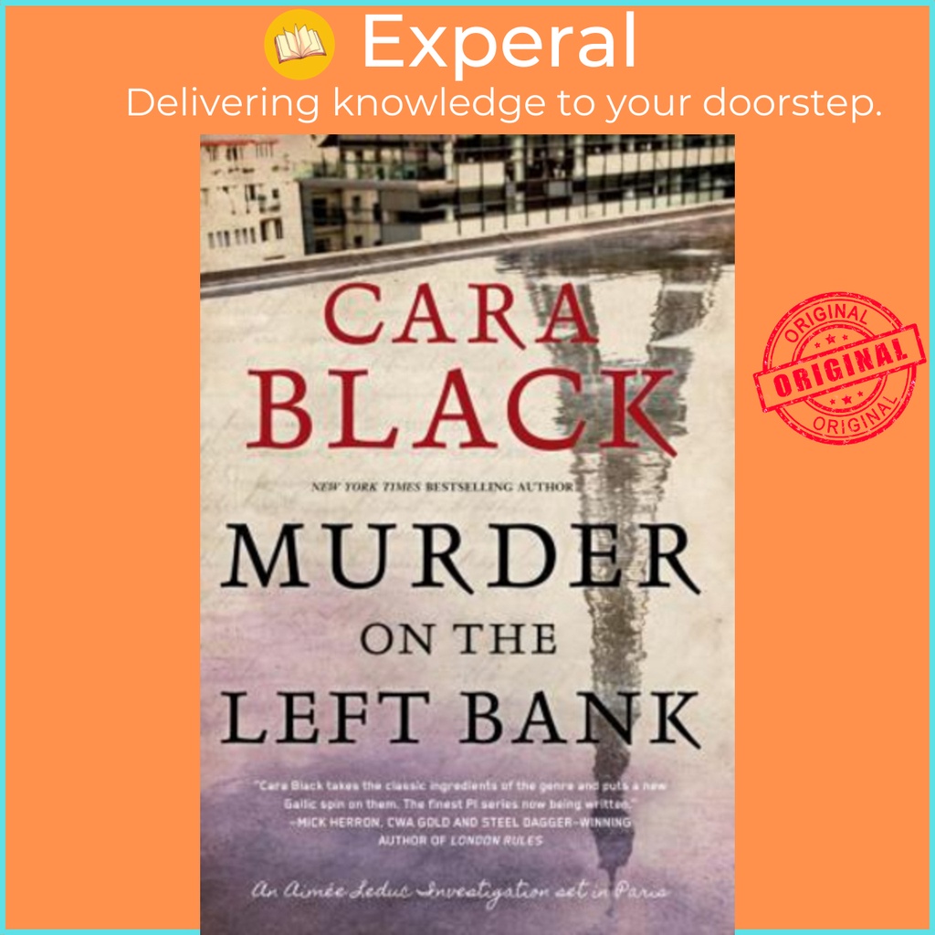 [English - 100% Original] - Murder On The Left Bank : An Aimee Luduc Investigation by Cara Black (US edition, paperback)