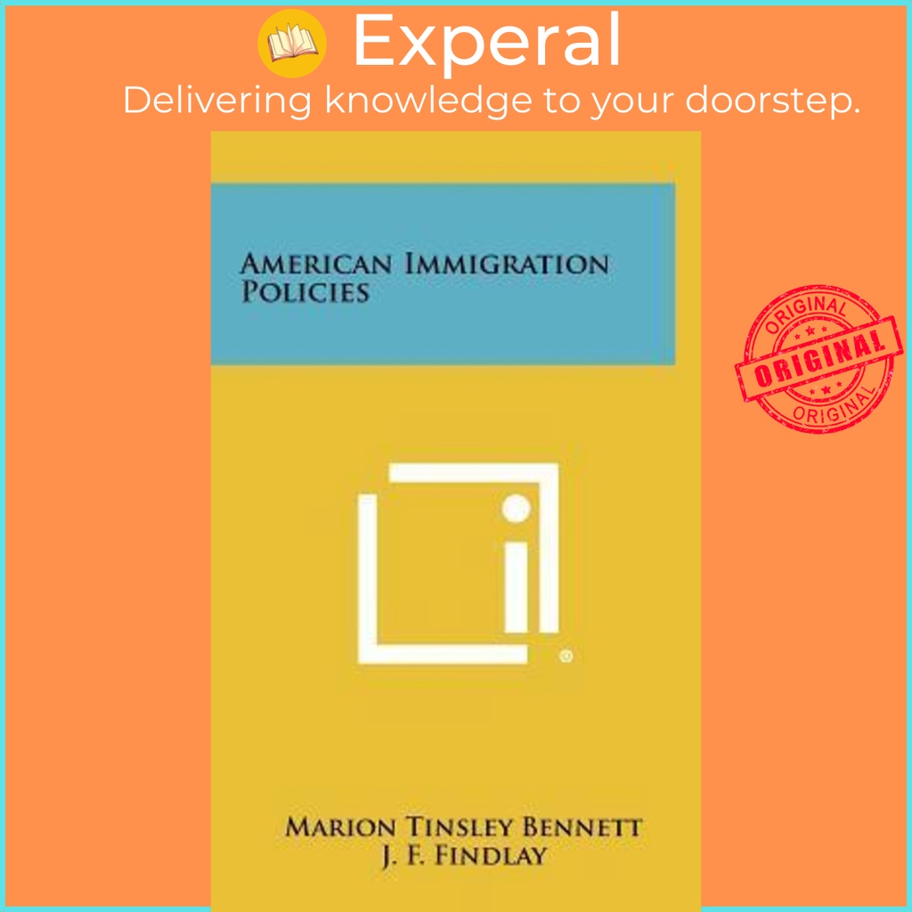 [English - 100% Original] - American Immigration Policies by Marion Tinsley Bennett (US edition, hardcover)