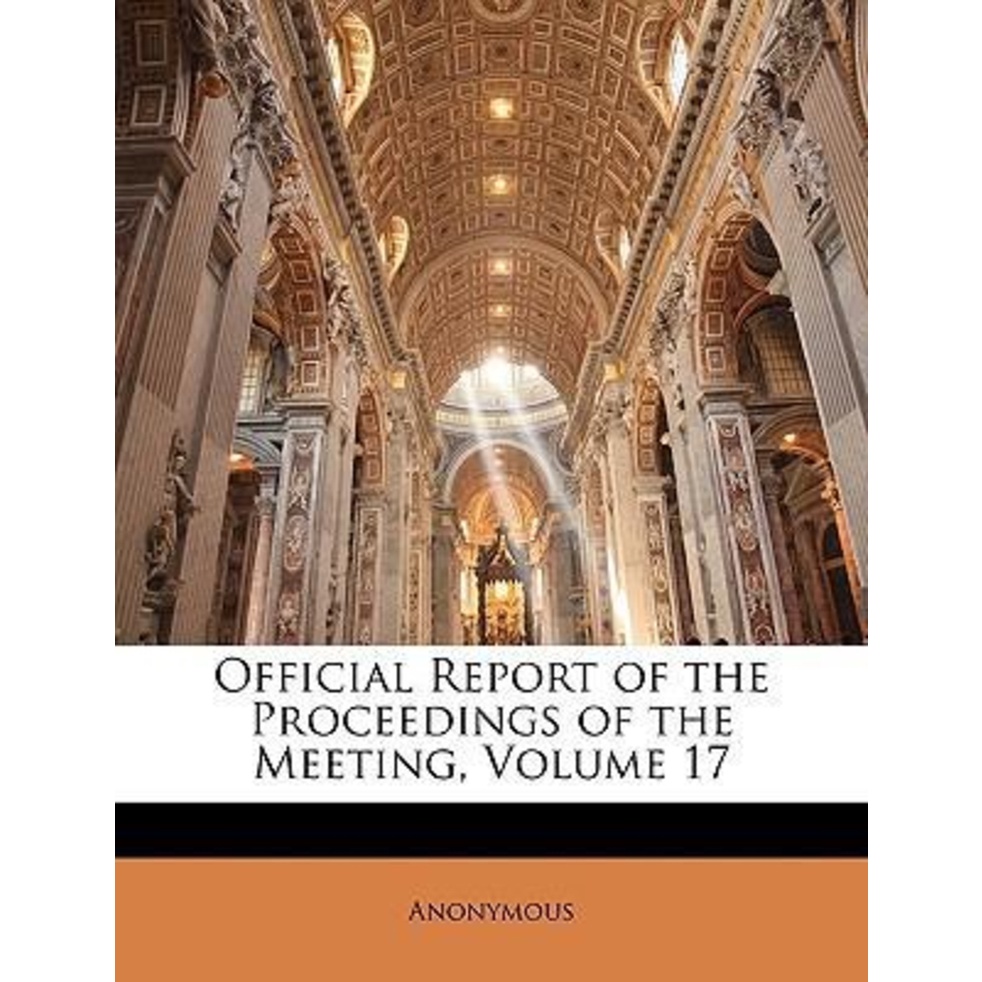 [English - 100% Original] - Official Report of the Proceedings of the Meeting, Volu by Anonymous (US edition, paperback)