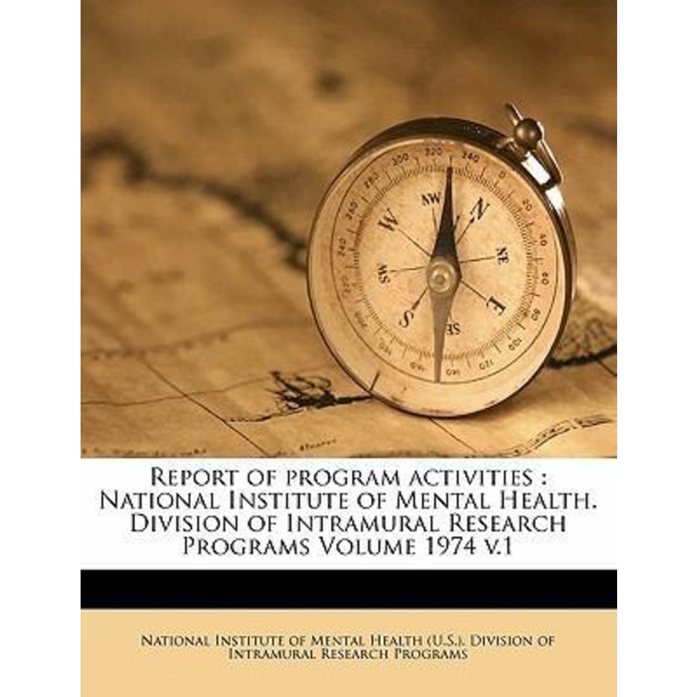 [English - 100% Original] - Report of Program Activi by National Institute of Mental Health (U S (US edition, paperback)