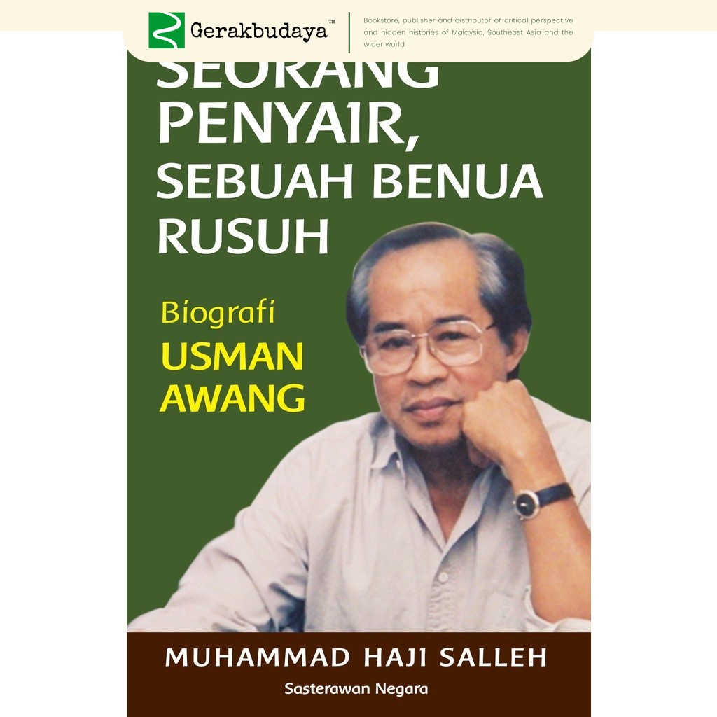 Seorang Penyair, Sebuah Benua Rusuh: Biografi Usman Awang