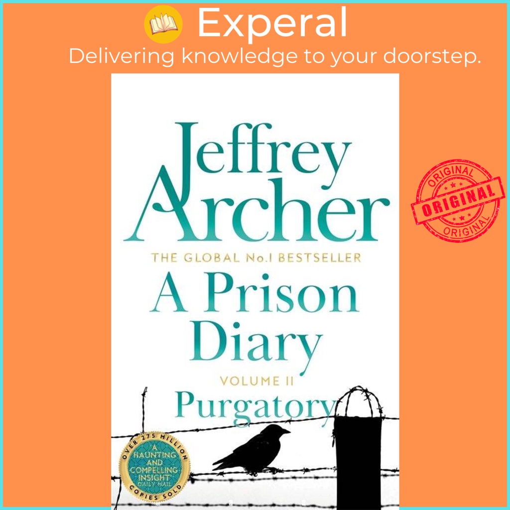 [English - 100% Original] - A Prison Diary Volume II - Purgatory by Jeffrey Archer (UK edition, paperback)