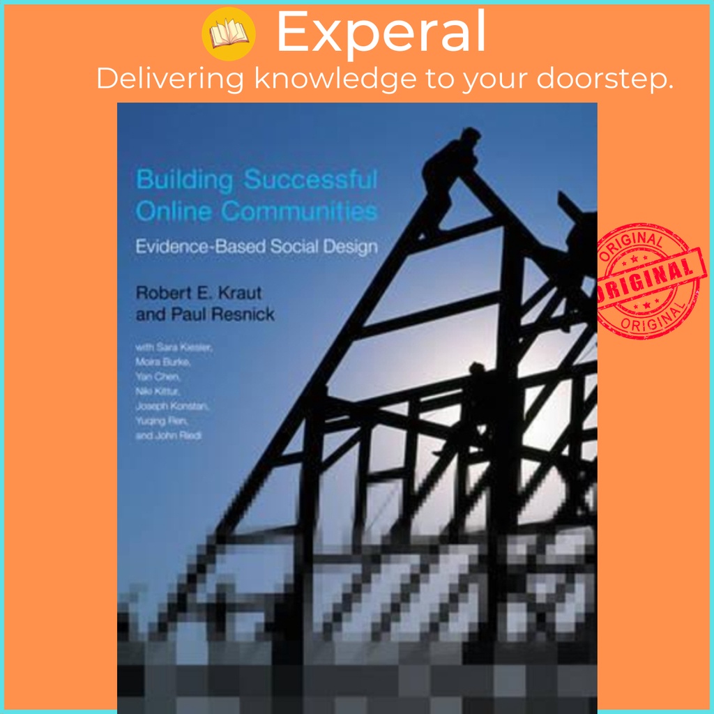 [English - 100% Original] - Building Successful Online Communities : Evidence by Robert E. Kraut (US edition, paperback)