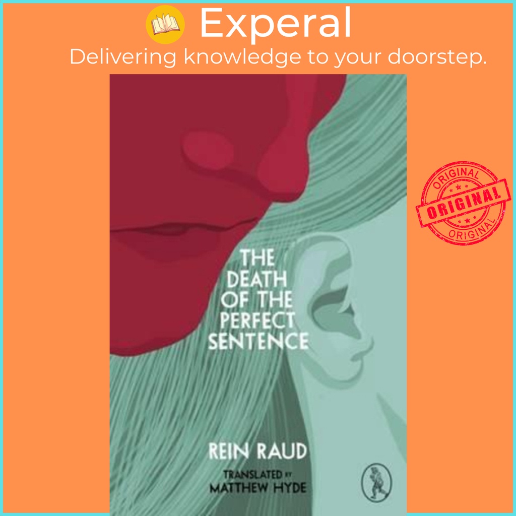 [English - 100% Original] - The Death of the Perfect Sentence by Rein Raud (UK edition, paperback)