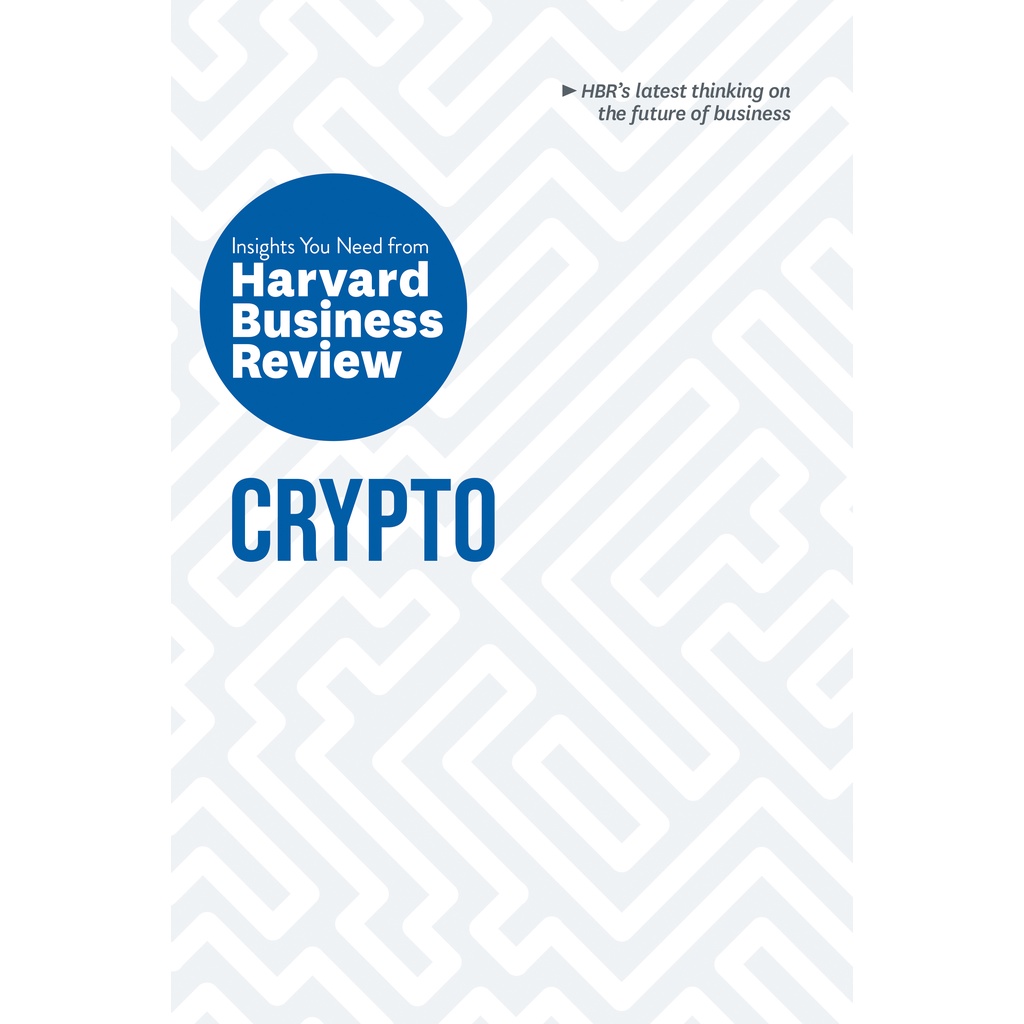 [English - 100% Original] - Crypto: The Insights You Need from Harvar by Harvard Business Review (US edition, paperback)