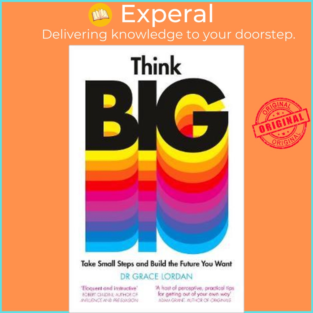 [English - 100% Original] - Think Big : Take Small Steps and Build the Future by Dr Grace Lordan (UK edition, paperback)