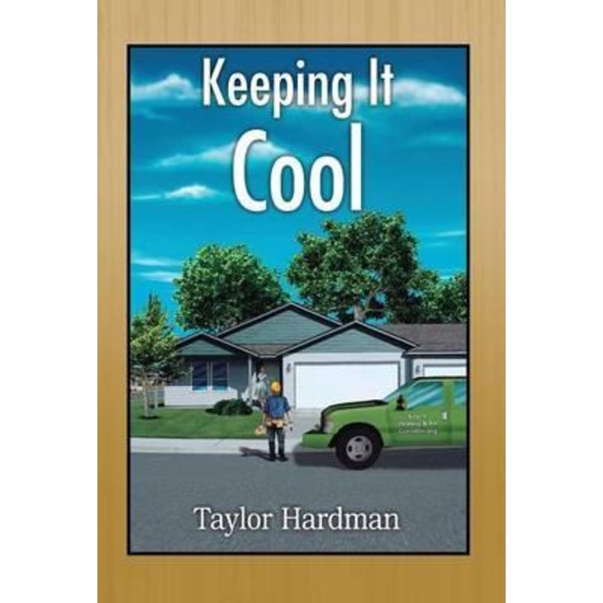 [English - 100% Original] - Keeping It Cool by Taylor Hardman (hardcover)