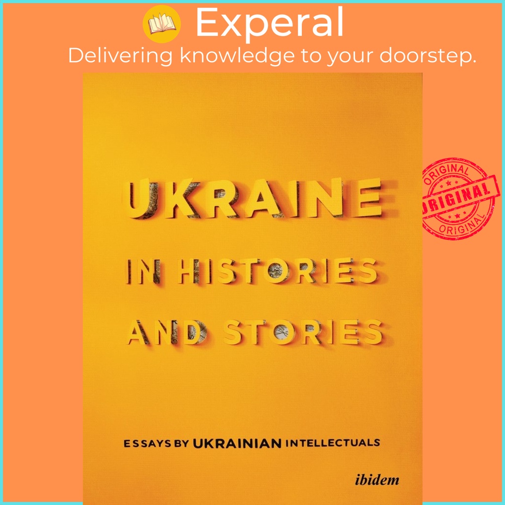 [English - 100% Original] - Ukraine in Histories and Stories - Ess by Volodymyr Yermolenko Peter Pomerantsev (paperback)