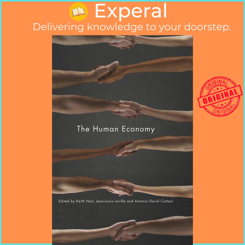 [English - 100% Original] - The Human Economy by Antonio David Cattani (US edition, hardcover)