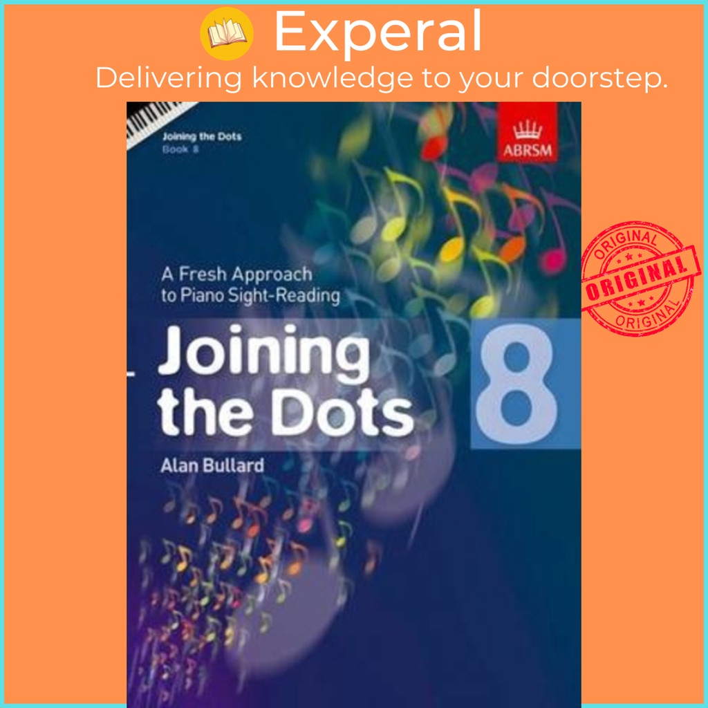 [English - 100% Original] - Joining the Dots, Book 8 (Piano) : A Fresh Approach by Alan Bullard (UK edition, paperback)