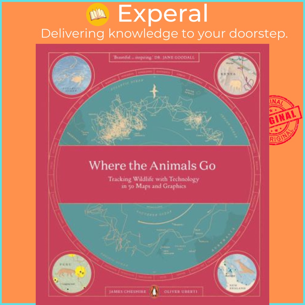 [English - 100% Original] - Where The Animals Go : Tracking Wildlife with Tech by James Cheshire (UK edition, paperback)