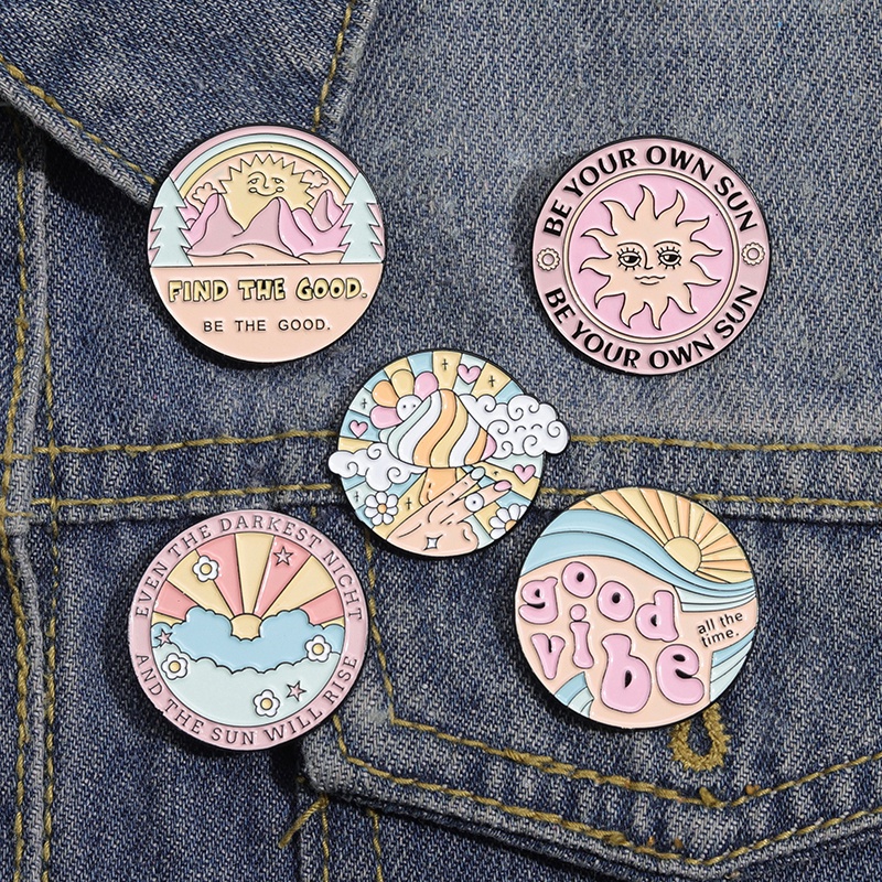 Be Your Own Sun Enamel Pins Exquisite Sunshine Mountain Badge Decorative Backpack Accessories Shirt Lapel Brooch Jewelry Gift