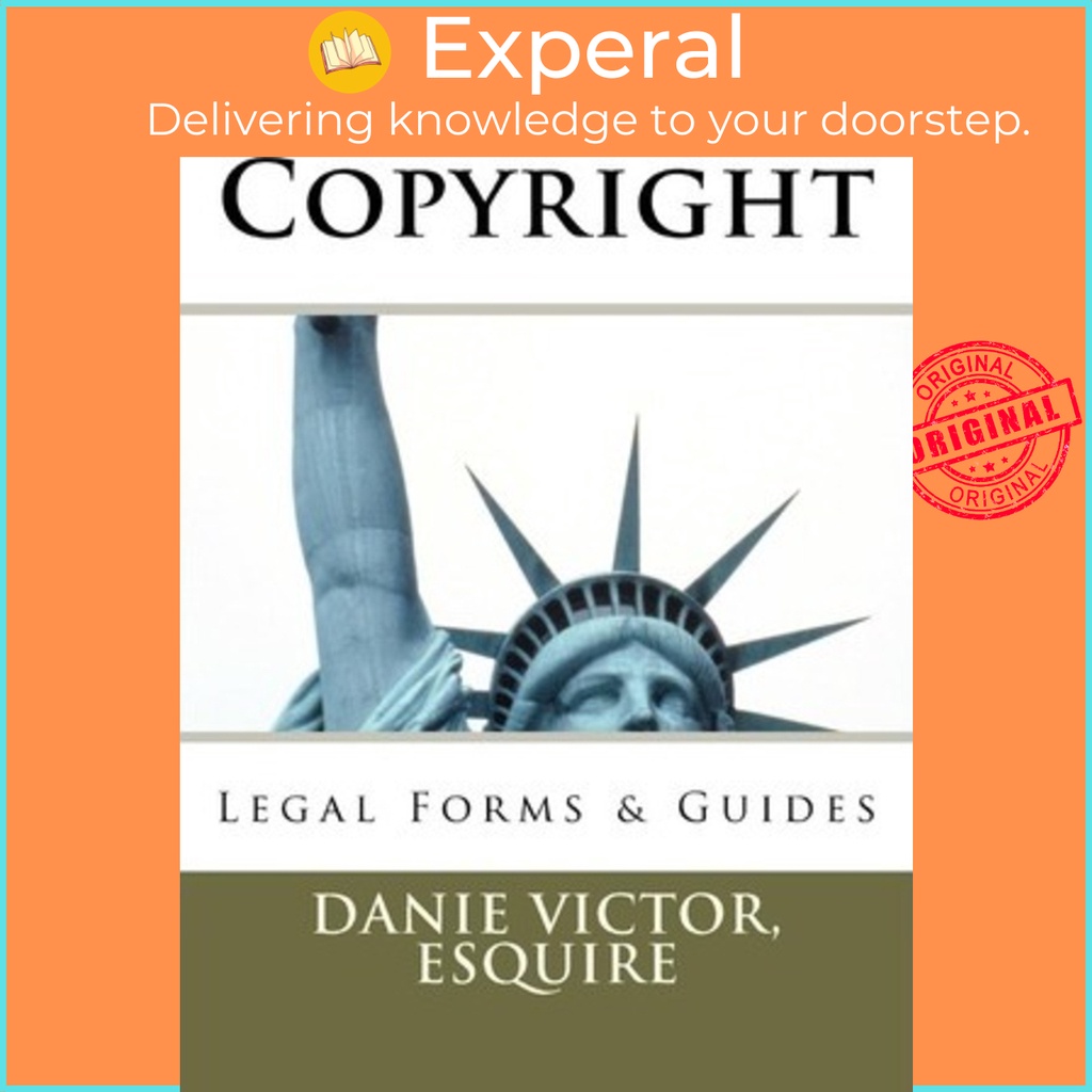 [English - 100% Original] - Copyright : legal forms, business documents by Danie Victor Esquire (US edition, paperback)