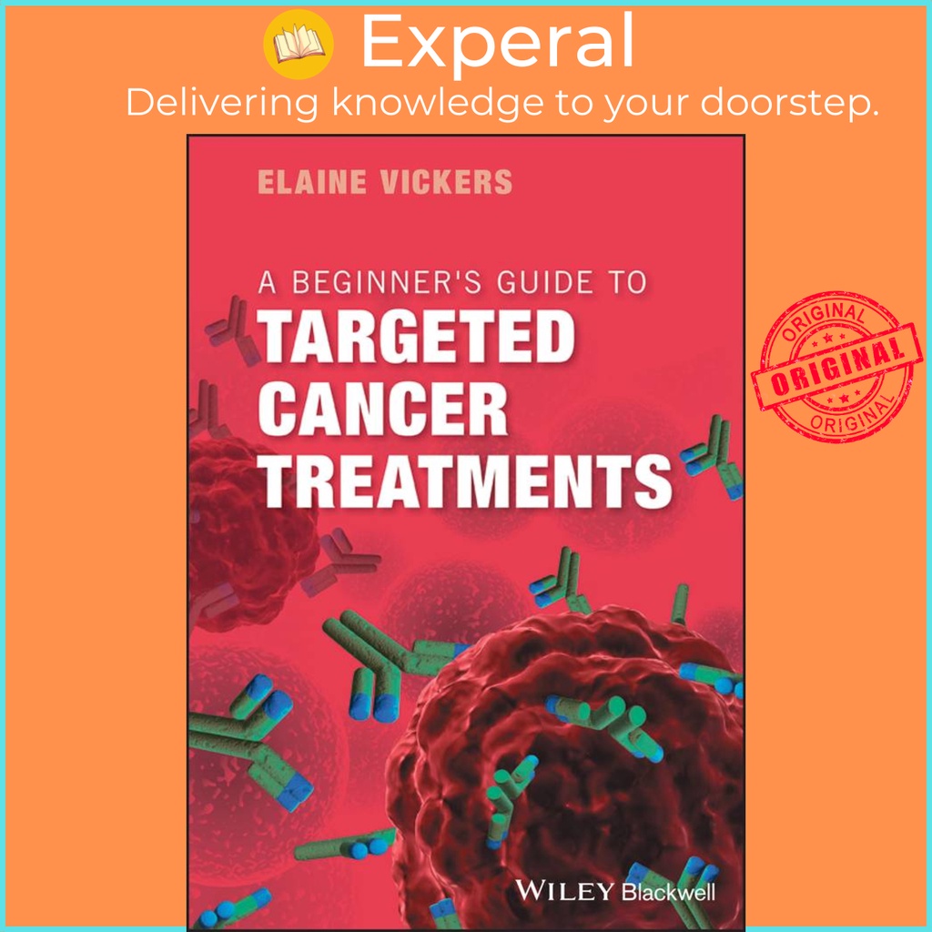 [English - 100% Original] - A Beginner's Guide to Targeted Cancer Treatments by Elaine Vickers (US edition, paperback)