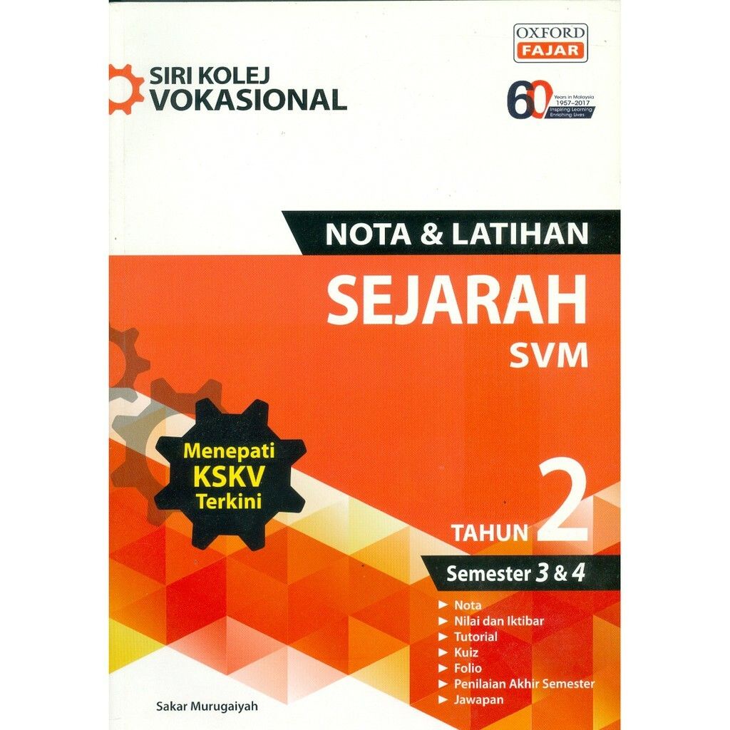 SIRI KOLEJ VOKASIONAL NOTA DAN LATIHAN SEJARAH SVM TAHUN 2 SEMESTER 3 DAN 4