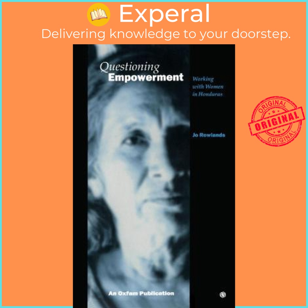 [English - 100% Original] - Questioning Empowerment : Working with women in Hondu by Jo Rowlands (UK edition, paperback)