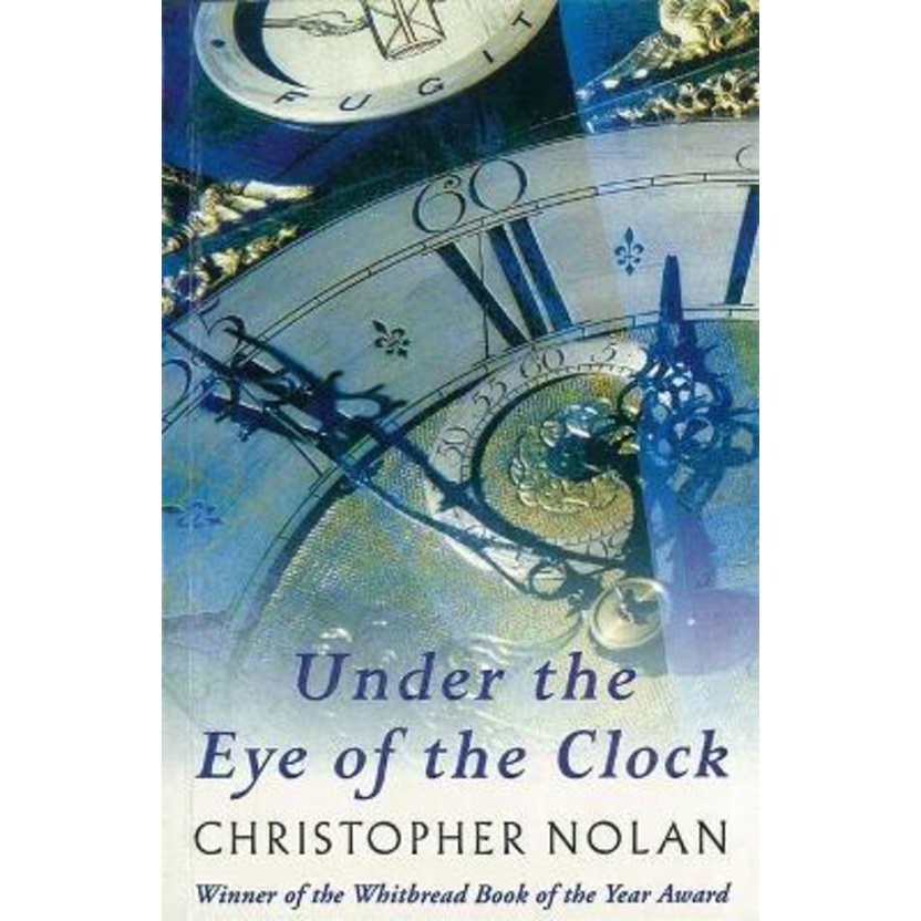 [English - 100% Original] - Under The Eye Of The Clock by Christopher Nolan (UK edition, paperback)