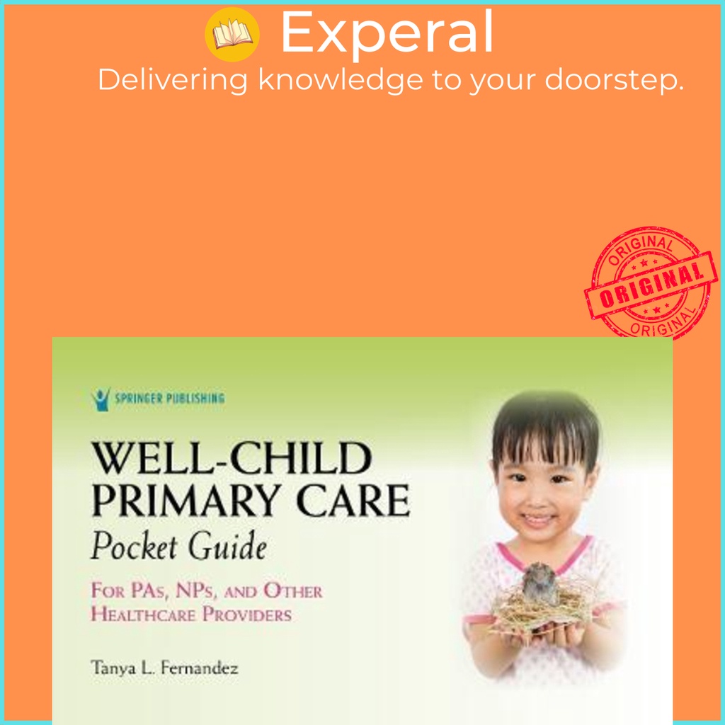 Well-Child Primary Care Pocket Guide : For PAs, NPs, and Other Healthcare Pro by Tanya Fernandez (US edition, paperback)