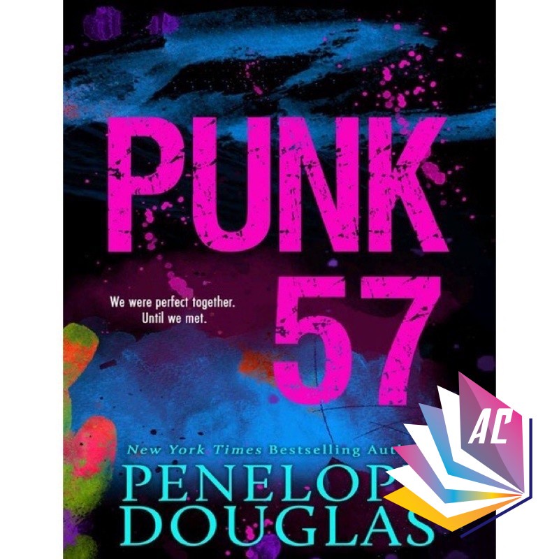 Punk 57 - by Penelope Douglas. Buku viral Tiktok, Booktok, Bookstagram - Bestseller - Motovation - Romance - Selfhelp
