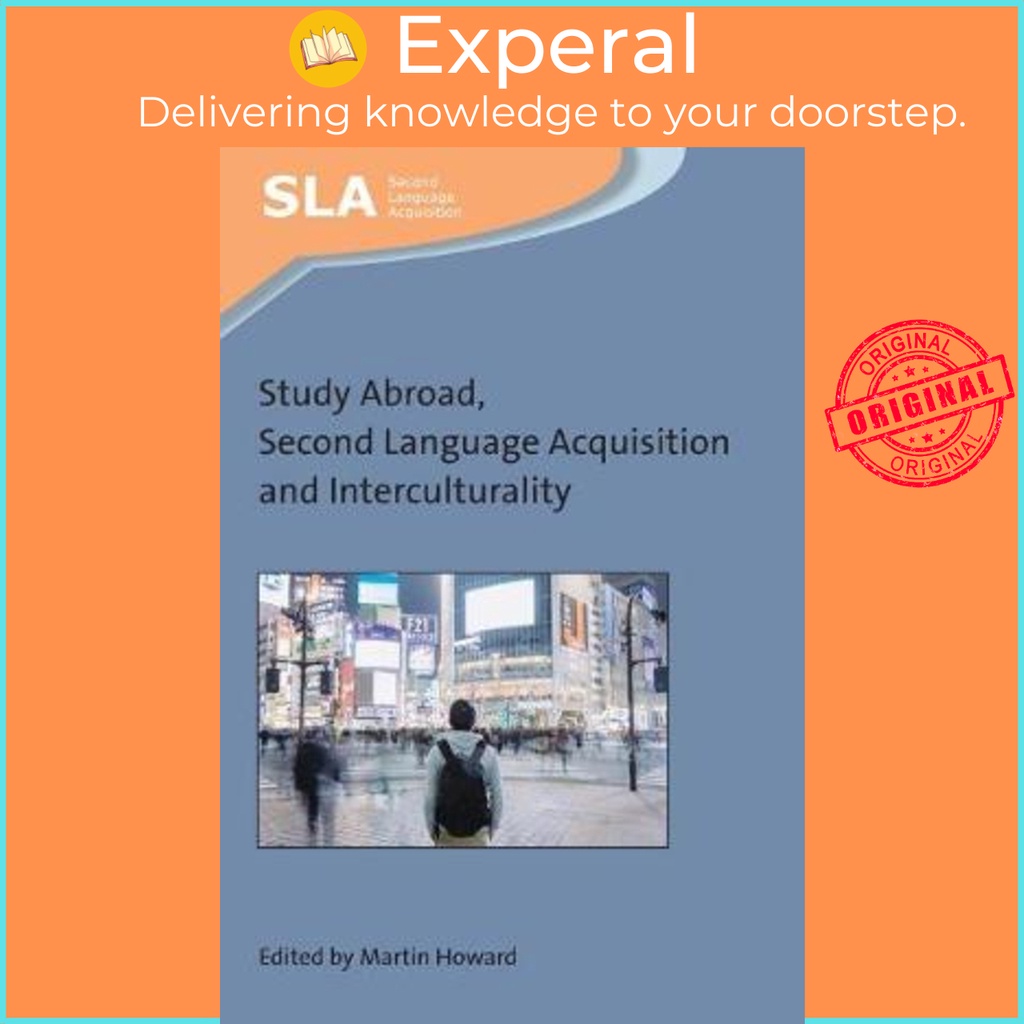 [English - 100% Original] - Study Abroad, Second Language Acquisition and Inter by Martin Howard (UK edition, paperback)