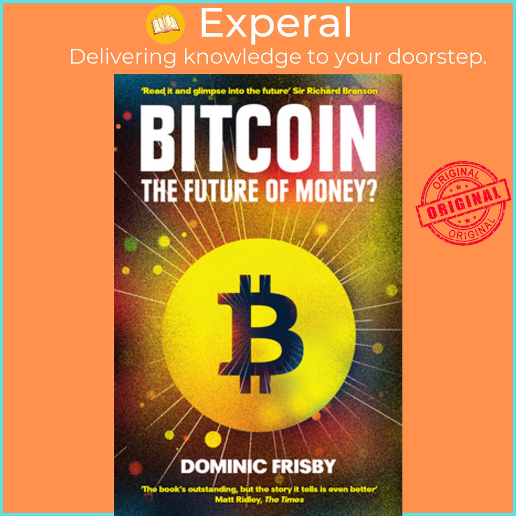 [English - 100% Original] - Bitcoin - The Future of Money? by Dominic Frisby (US edition, paperback)