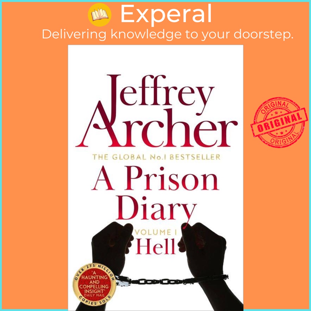 [English - 100% Original] - A Prison Diary Volume I - Hell by Jeffrey Archer (UK edition, paperback)