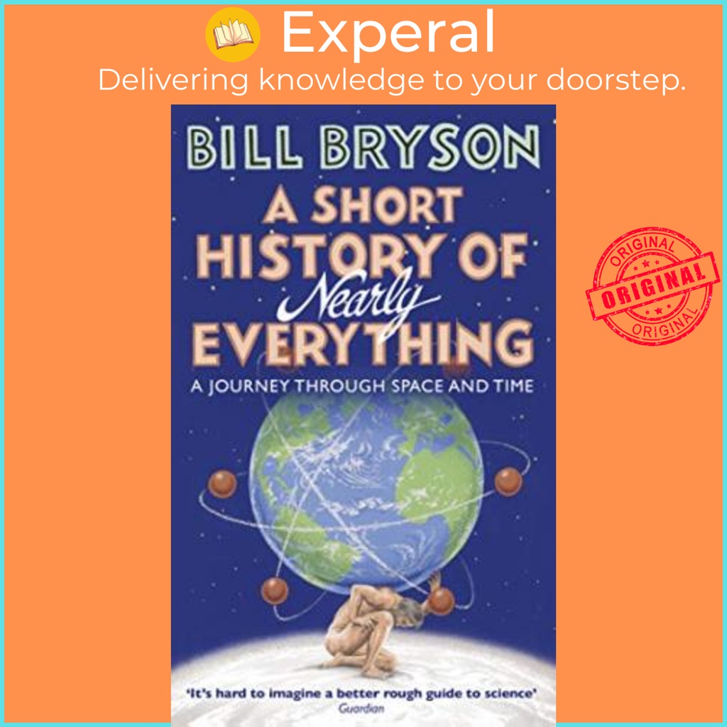 [English - 100% Original] - A Short History of Nearly Everything by Bill Bryson (UK edition, paperback)