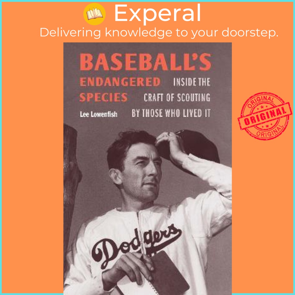 [English - 100% Original] - Baseball's Endangered Species : Inside the Craft of by Lee Lowenfish (US edition, hardcover)