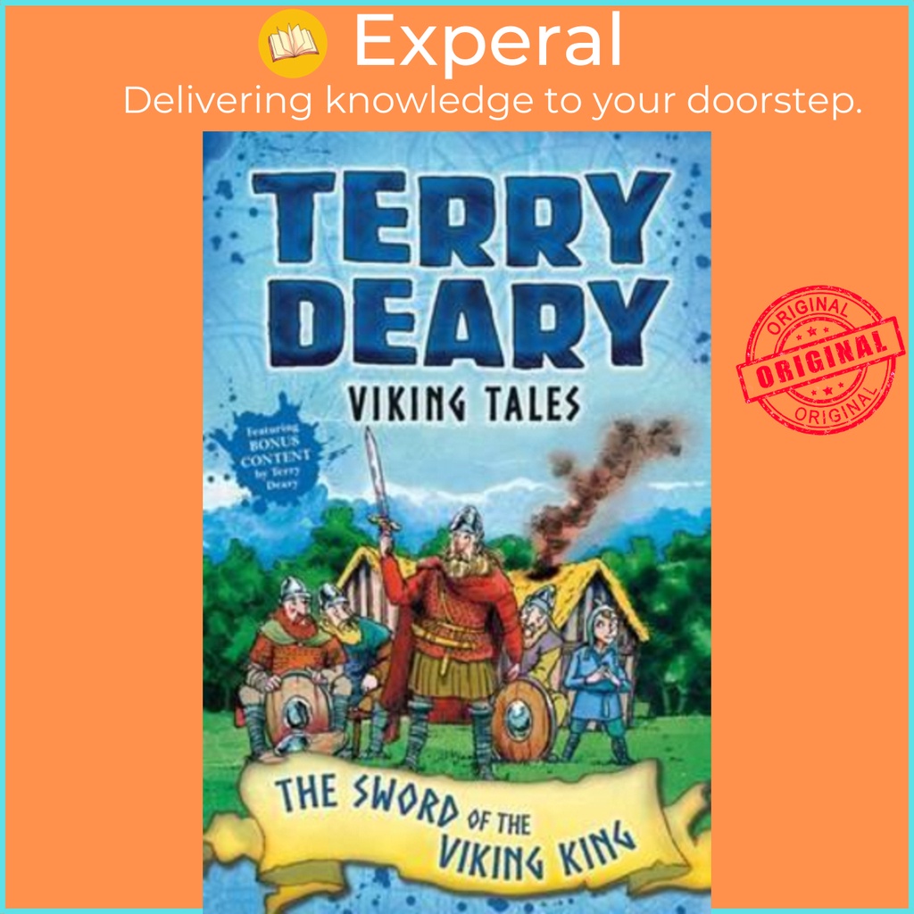 [English - 100% Original] - Viking Tales: The Sword of the Viking King by Terry Deary (UK edition, paperback)