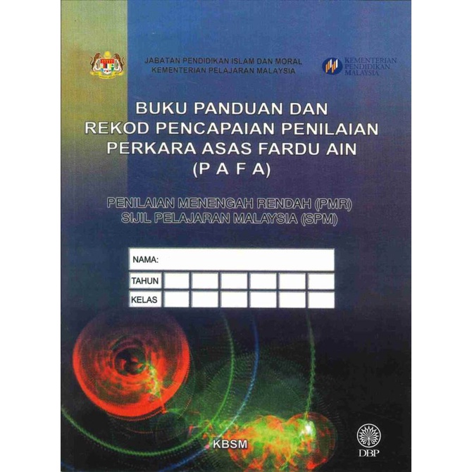 Buku Panduan Dan Rekod Pencapaian Penilaian Perkara PAFA PMR/ SPM